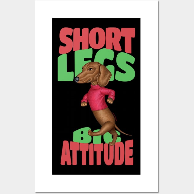 Short Legs Big Attitude Wall Art by Danny Gordon Art